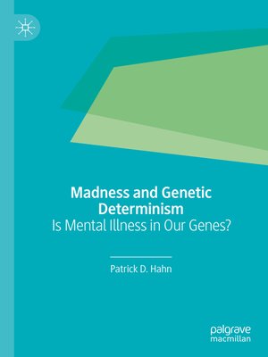 cover image of Madness and Genetic Determinism